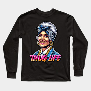 Thug Life Long Sleeve T-Shirt